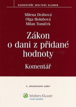 Zákon o dani z přidané hodnoty. Komentář.